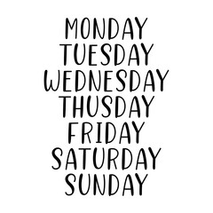 Hand Lettered Days of the Week. Calligraphy words Monday, Tuesday, Wednesday, Thursday, Friday, Saturday, Sunday. Lettering for Calendar, Organizer, Planner