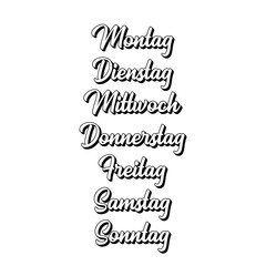 Hand Lettered Days of the Week in German. Translated: Monday, Tuesday, Wednesday, Thursday, Friday, Saturday, Sunday. Lettering for Calendar, Organizer, Planner.Wochentage. 