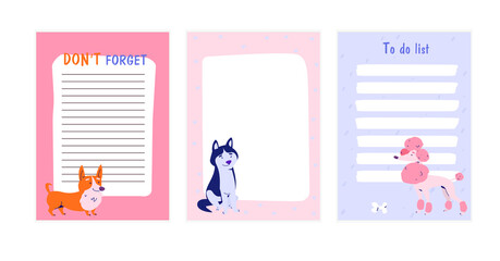 Set of cute planners. Colorful to do list, reminder and blank template decorated by funny dogs. Paper sheet. flat vector illustration.
