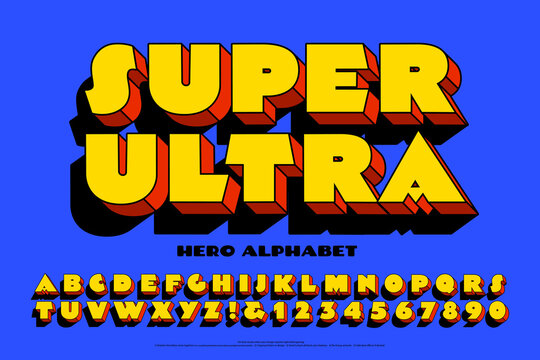 An Extra Bold Font with Comic Book Hero Styling