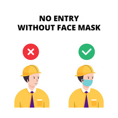 No entry without a face mask. Man worker vector illustration of forbidden entry if not wearing a face mask and keep distancing in COVID 19 pandemic. 