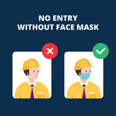 No entry without a face mask. Man worker vector illustration of forbidden entry if not wearing a face mask and keep distancing in COVID 19 pandemic. 