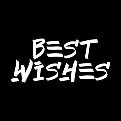 Best wishes brush paint hand drawn lettering on black background. Design templates for greeting cards, overlays, posters