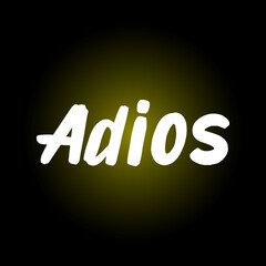 Adios brush paint hand drawn lettering on black background. Parting in spanish language design templates for greeting cards, overlays, posters
