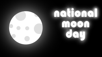 national moon day glowing text with moon in black background