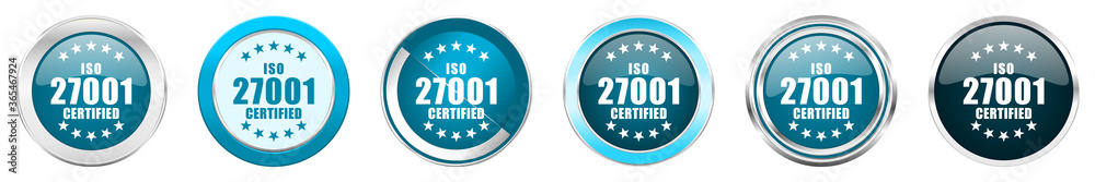 Aufkleber iso 27001 silver metallic chrome border icons in 6 options, set of web blue round buttons isolated o