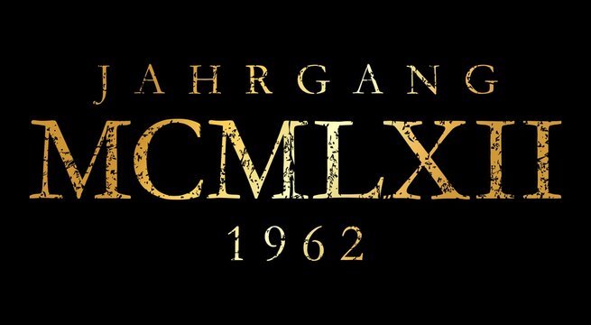 Jahrgang MCMLXII 1962 Römisch (Vintage Gold)
