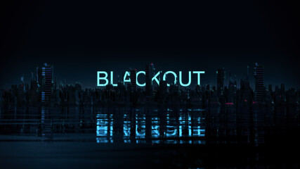 "BLACKOUT" | Düstere Skyline bei Nacht mit neon leuchtendem Schriftzug | 3D Render Illustration 