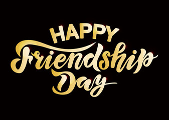happy friendship day, background, handwrite lettering, calligraphy vector illustrations, international holiday, 
