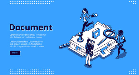 Work with documents, bureaucracy isometric landing page, tiny business people around of huge office paper docs pile with stamp and stationery. Routine, big data paperwork 3d vector line art web banner