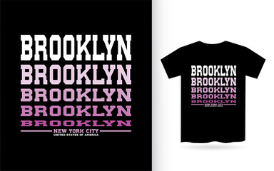 Brooklyn modern typography t shirt design