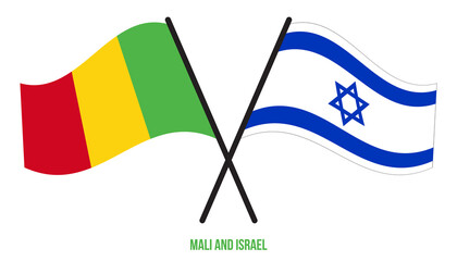 Mali and Israel Flags Crossed And Waving Flat Style. Official Proportion. Correct Colors.