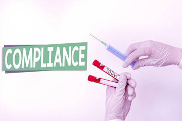Word writing text Compliance. Business photo showcasing the action or fact of complying with a wish...