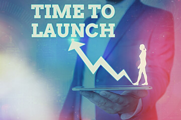 Word writing text Time To Launch. Business photo showcasing Business StartUp, planning and...