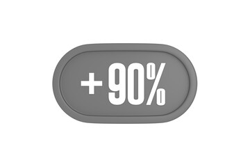 90 Percent increase 3d sign in grey color isolated on white background, 3d illustration.
