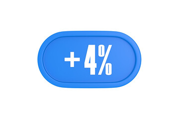 4 Percent increase 3d sign in light blue color isolated on white background, 3d illustration.