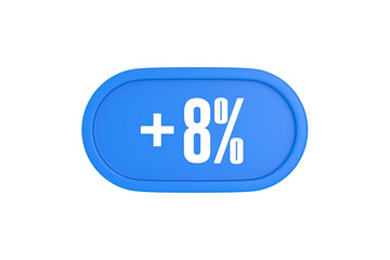 8 Percent increase 3d sign in light blue color isolated on white background, 3d illustration.