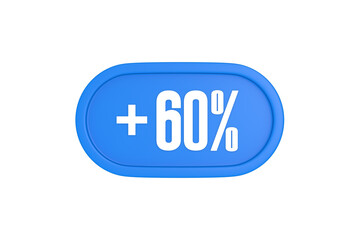 60 Percent increase 3d sign in light blue color isolated on white background, 3d illustration.
