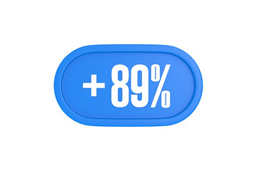89 Percent increase 3d sign in light blue color isolated on white background, 3d illustration.