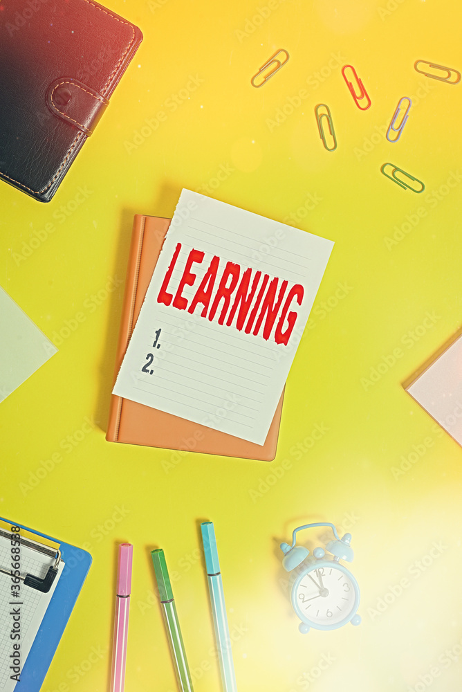 Poster conceptual hand writing showing learning. concept meaning awareness or skills learned through traini