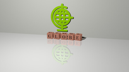 3D representation of globe with icon on the wall and text arranged by metallic cubic letters on a mirror floor for concept meaning and slideshow presentation. illustration and background