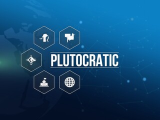 plutocratic
