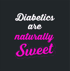 Fototapeta na wymiar Funny Type 1 Diabetes T1d Diabetic Awareness Shirt new design vector illustrator
