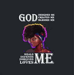 God Designed Me Created Me Blesses Me Funny Tshirt (3) new design vector illustrator