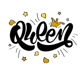 Obraz premium Queen saying lettering illustartion