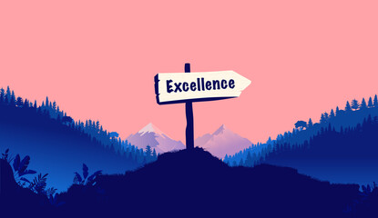 Excellence sign in nature pointing the way to become excellent. Forest,  mountain and landscape in background. Vector illustration.
