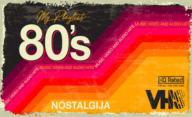 My playlist. 80's Awesome super video and audio hits. VHS effect. 80's and 90's style. Retro vintage cover. Eighties color letters. Old style tape, banner or poster. Easy editable design template. 