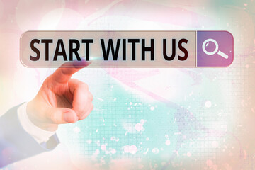 Word writing text Start With Us. Business photo showcasing inviting someone to work together for a...