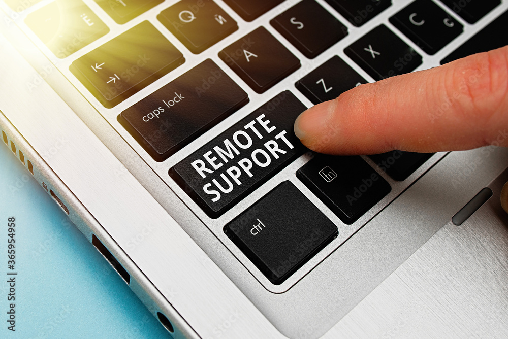 Poster word writing text remote support. business photo showcasing type of secure service, which permits re