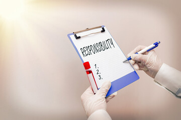 Writing note showing Responsibility. Business concept for the condition or reality that has to deal...