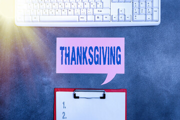 Text sign showing Thanksgiving. Business photo text grateful recognition of benefits favors particularly of God Paper accesories with digital smartphone arranged on different background