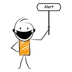 cartoon stickman: Holding board of alert. Vector Illustration