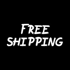 Free Shipping brush hand drawn paint on black background. Sale lettering templates for greeting cards, overlays, posters