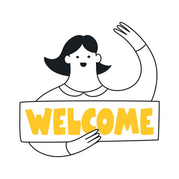 Welcome page illustration. Cute cartoon woman with a Welcome sign in her hands. Onboarding, invite, invitation concept. Flat clean line cartoon vector on white background
