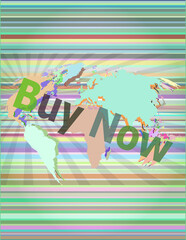 Buy Now. The word buy now on digital screen, business concept