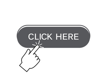 Click here button isolated on white background. Trendy click here button for web site, app, label, banner, sticker, design template, icon and logo. Business concept, vector illustration