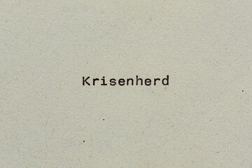 Krisenherd als Text auf Papier mit Schreibmaschine