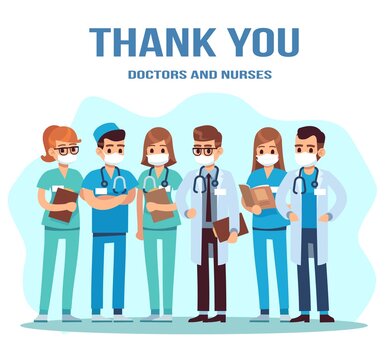 Thank you doctor and nurse. Team of young doctors for fighting the coronavirus, group of medical staff standing in uniform and masks, pandemic concept vector cartoon illustration