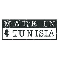 Made In Tunisia. Stamp Rectangle Map. Logo Icon Symbol. Design Certificated.