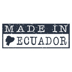 Made In Ecuador. Stamp Rectagle Map. Logo Icon Symbol. Design Certificated.