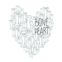 Vector print heart of bones with text, isolated vector illustration on a white background, poster for printing on t-shirts, textiles, invitations, advertising . Doodling, sketch, hand drawing