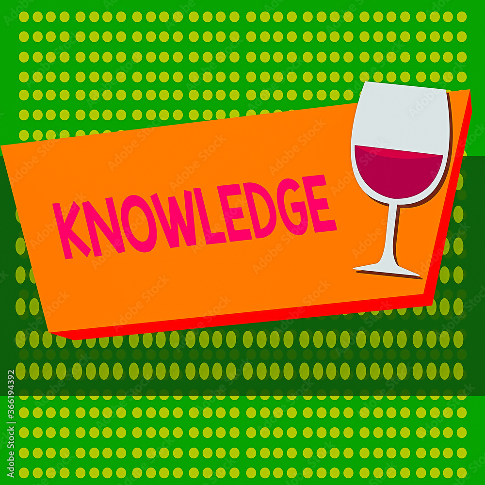 Poster writing note showing knowledge. business concept for skills that an individual has gained through ex
