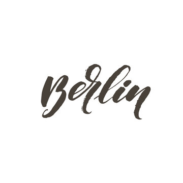 Berlin ink brush vector lettering. Modern slogan handwritten vector calligraphy. Black paint lettering isolated on white background. Postcard, greeting card, t shirt decorative print.