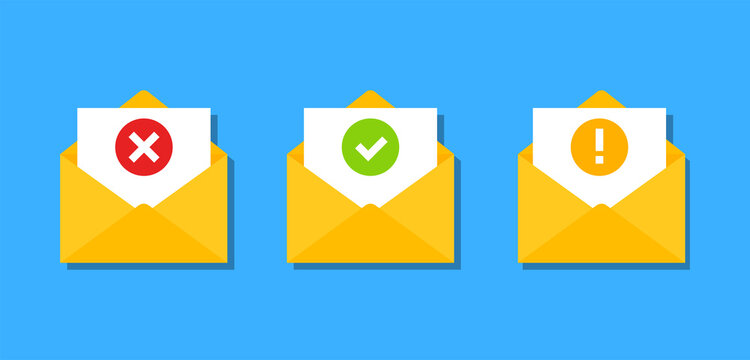 Check mark in envelope. Approved, rejected and warning message. Confirmed sign in email. New letter. Vector icons in flat style