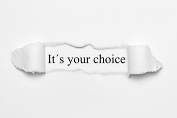 It´s your choice