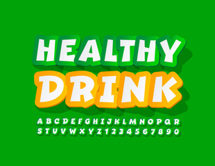 Vector green sign Healthy Drink. Creative comic Font. Sticker style Alphabet Letters and Numbers